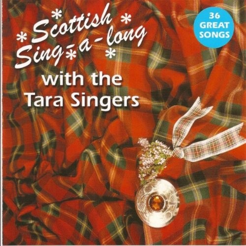 The tara singers scottish - tara,